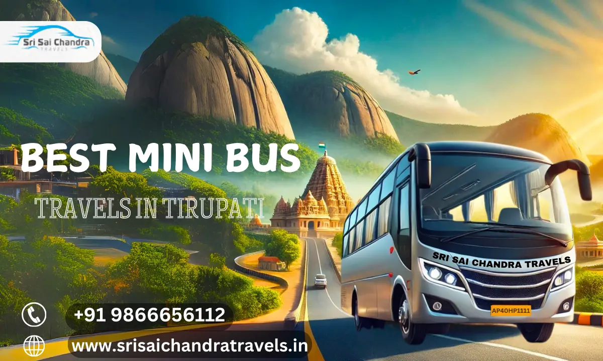 best mini bus travels in tirupati